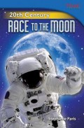 Time For Kids : 20Th Century. Race To The Moon