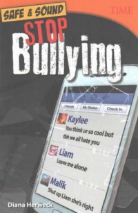 Time : Safe & Sound : Stop Bullying