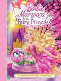 Barbie Mariposa & The Fairy Princess