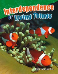 Interdependence Of Living Things