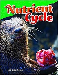 The Nutrient Cycle