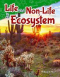 Life And Non-Life In An Ecosystem