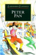 Ladybird Classics : Peter Pan