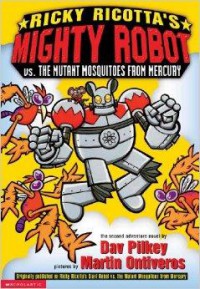 Ricky Ricotta'S Mighty Robot Vs. The Mutant Mosquitoes From Mercury