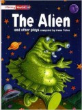 Literacy World : The Alien And Other Plays