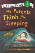 I Can Read! Reading 3 Alone : My Parents Think I'M Sleeping