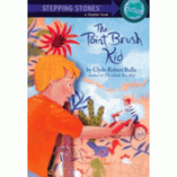 Stepping Stones A Chapter Book : The Paint Brush Kid