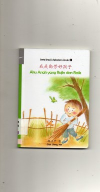 Serial Jing Si Aphorisms Anak 1 : Aku Anak Yang Rajin Dan Baik