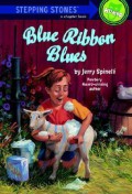 Stepping Stones A Chapter Book : Blue Ribbon Blues