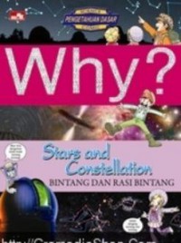 Science Comic : Why ? Stars And Constellation (Bintang Dan Rasi Bintang)