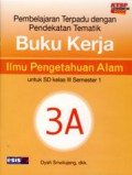 Buku Kerja Ilmu Pengetahuan Alam 3A