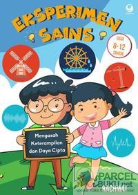 Eksperimen Sains (Usia 8-12 Tahun)