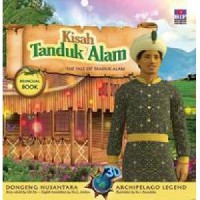 Dongeng 3D Nusantara : Kisah Tanduk Alam (Archipelago Legend : The Tale Of Tanduk Alam)