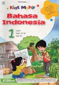 Kiat Mahir Bahasa Indonesia Sd1