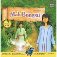 Dongeng 3D Nusantara : Mah Bongsu (Archipelago Legend : Mah Bongsu)