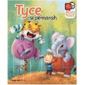Life Skills : Tyce Si Pemarah