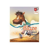 Life Skills : Blaze Si Pelari Ulung
