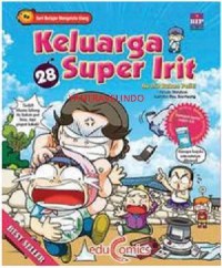 Keluarga Super Irit 28 : Itu Irit Bukan Pelit!