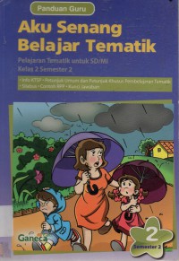 Aku Senang Belajar Tematik 2A (Panduan Guru)