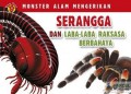 Monster Alam Mengerikan : Serangga Dan Laba-Laba Raksasa Berbahaya