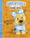 Adventures At Hound Hotel : Homesick Herbie