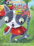 Animal Fairy Tales : The Kitten Who Cried Dog