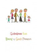 Guidelines For Being A Good Person