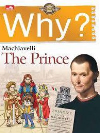 Humanities Classics Comic :Why? Machiavelli. The Prince