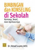 Bimbingan Dan Konseling Di Sekolah