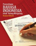 Penyuntingan Bahasa Indonesia Untuk Karang-Mengarang