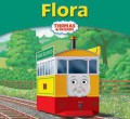 Thomas & Friends 57 : Flora