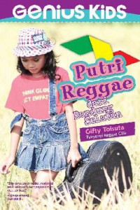 Genius Kids : Putri Reggae Dari Bandung Selatan