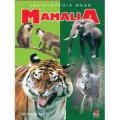 Ensiklopedia Anak : Mamalia