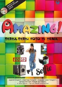 Amazing! Serba-Serbi Foto Di Dunia (+Cd)