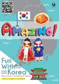 Amazing! Fun With Korea