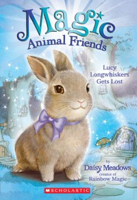 Magic Animal Friends 1 : Lucy Longwhiskers Gets Lost