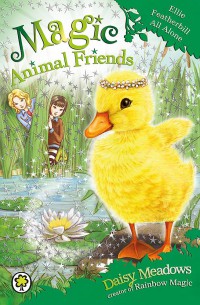 Magic Animal Friends 3 : Ellie Featherbill All Alone