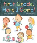 First Grade, Here I Come!