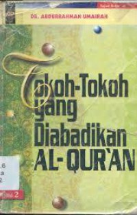 Tokoh-Tokoh Yang Diabadikan Al-Quran (Jilid 2)