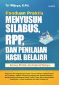 Panduan Praktis Menyusun Silabus, Rpp, Dan Penilaian Hasil Belajar