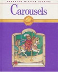 Houghton Mifflin Reading (F) : Carousels