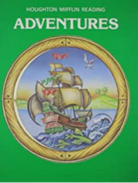 Houghton Mifflin Reading (G) : Adventures