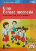 Bina Bahasa Indonesia Sd 2A