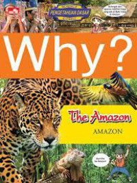 Science Comic : Why? The Amazon (Amazon)