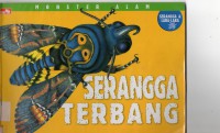 Monster Alam (Serangga & Laba-Laba) : Serangga Terbang