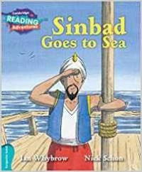 Cambridge Reading Adventures : Sinbad Goes To Sea