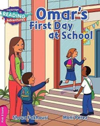 Cambridge Reading Adventures : Omar'S First Day At School