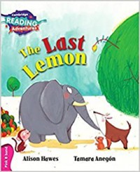 Cambridge Reading Adventures : The Last Lemon