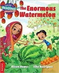 Cambridge Reading Adventures : The Enormous Watermelon