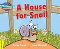 Cambridge Reading Adventures : A House For Snail